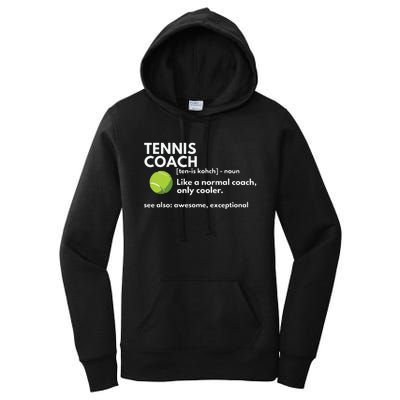 Funny Tennis Coach Definition Coaching Gift Women's Pullover Hoodie