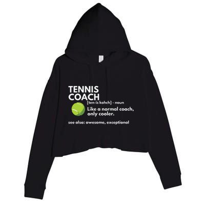 Funny Tennis Coach Definition Coaching Gift Crop Fleece Hoodie