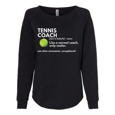 Funny Tennis Coach Definition Coaching Gift Womens California Wash Sweatshirt