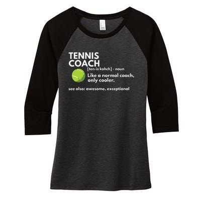 Funny Tennis Coach Definition Coaching Gift Women's Tri-Blend 3/4-Sleeve Raglan Shirt