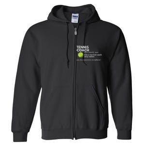 Funny Tennis Coach Definition Coaching Gift Full Zip Hoodie