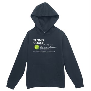 Funny Tennis Coach Definition Coaching Gift Urban Pullover Hoodie