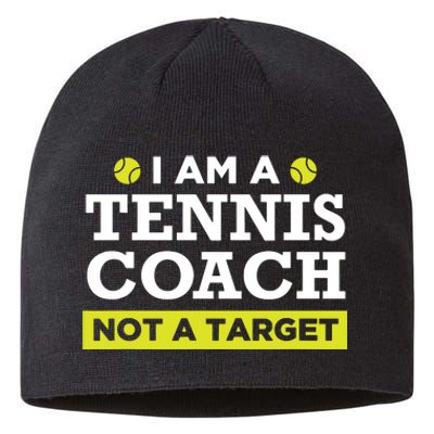 Funny Tennis Coach Gift Not A Target Sustainable Beanie