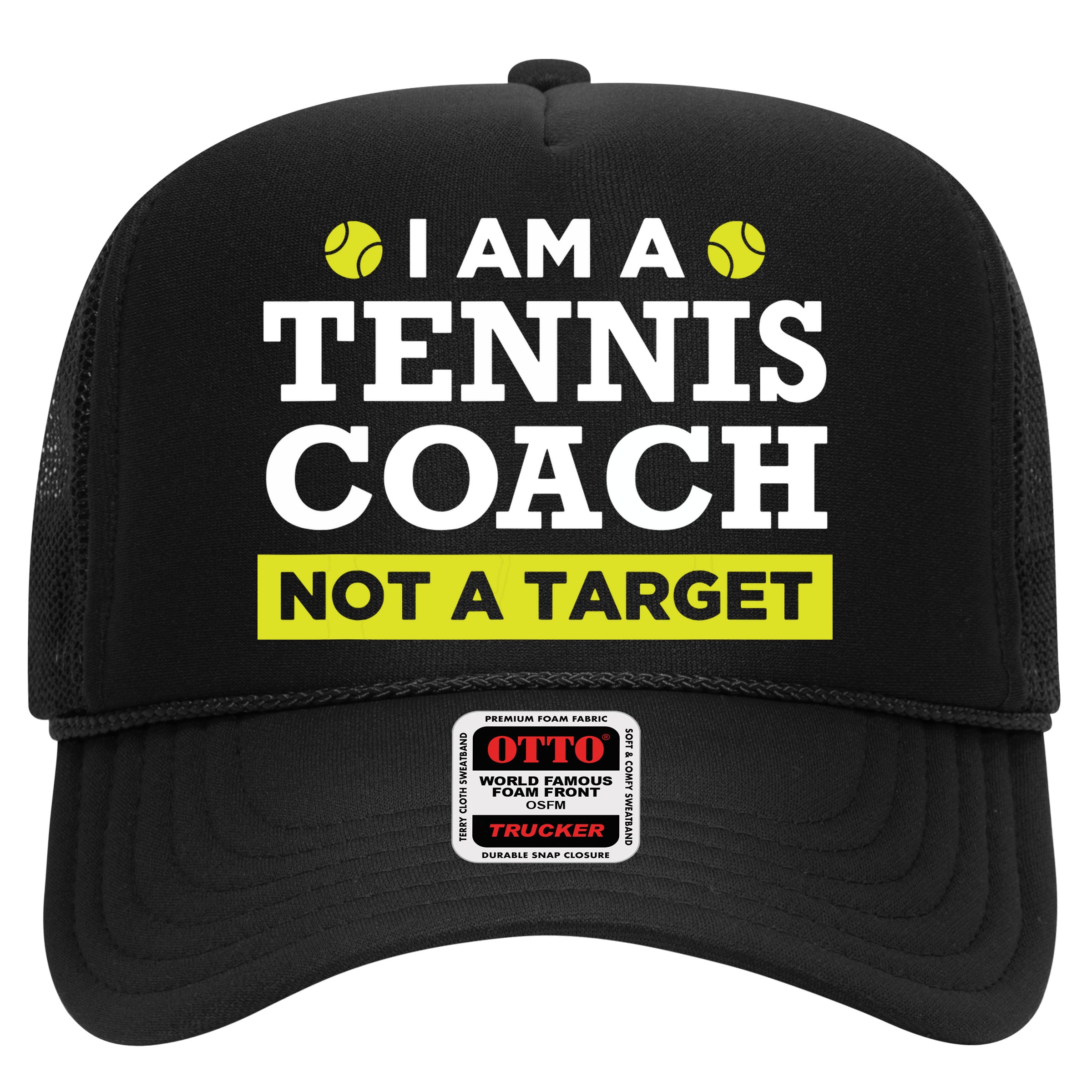 Funny Tennis Coach Gift Not A Target Hat