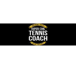 Funny Tennis Coach Gift Appreciation Bumper Sticker