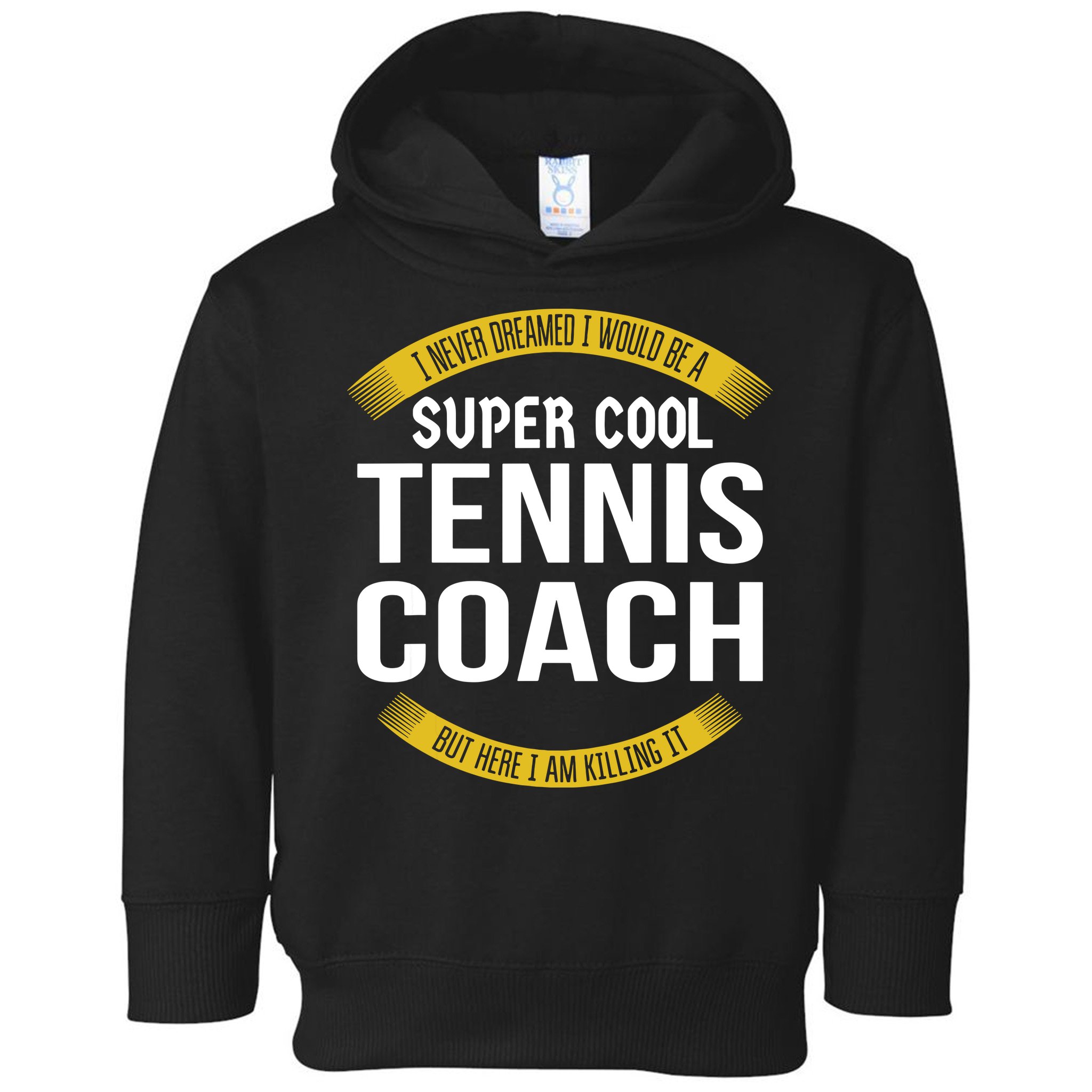 Funny Tennis Coach Gift Appreciation Toddler Hoodie