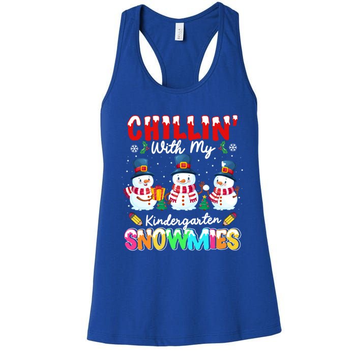 Funny Teacher Chillin With My Kindergarten Snowmies Gift Women's Racerback Tank