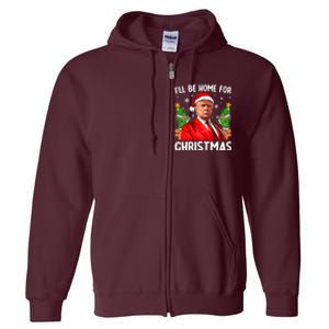 Funny Trump Christmas Santa Hat ILl Be Home For Christmas Full Zip Hoodie