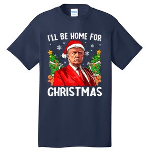 Funny Trump Christmas Santa Hat ILl Be Home For Christmas Tall T-Shirt