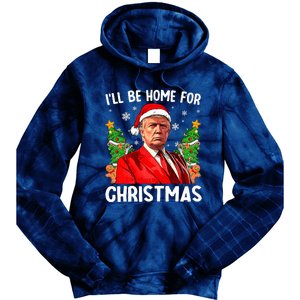 Funny Trump Christmas Santa Hat ILl Be Home For Christmas Tie Dye Hoodie