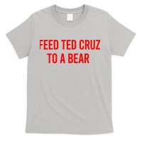 Feed Ted Cruz To A Bear T-Shirt