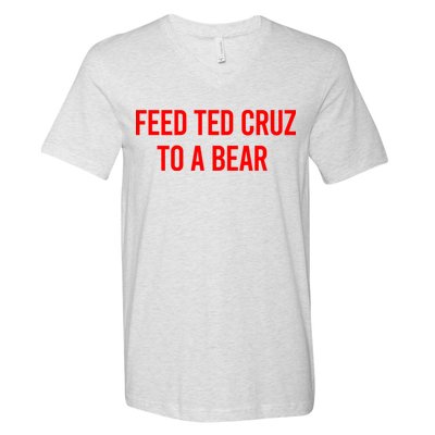 Feed Ted Cruz To A Bear V-Neck T-Shirt
