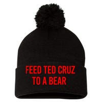Feed Ted Cruz To A Bear Pom Pom 12in Knit Beanie
