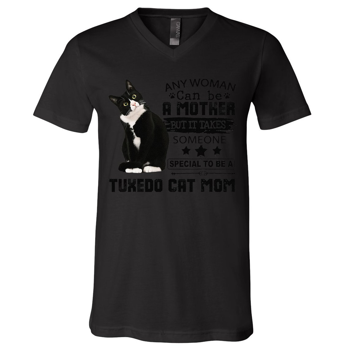 Funny Tuxedo Cat Mom Quote Tuxie Cat Gift V-Neck T-Shirt