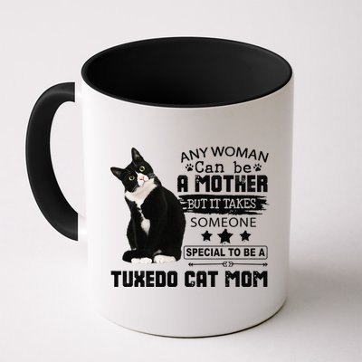 Funny Tuxedo Cat Mom Quote Tuxie Cat Gift Mug