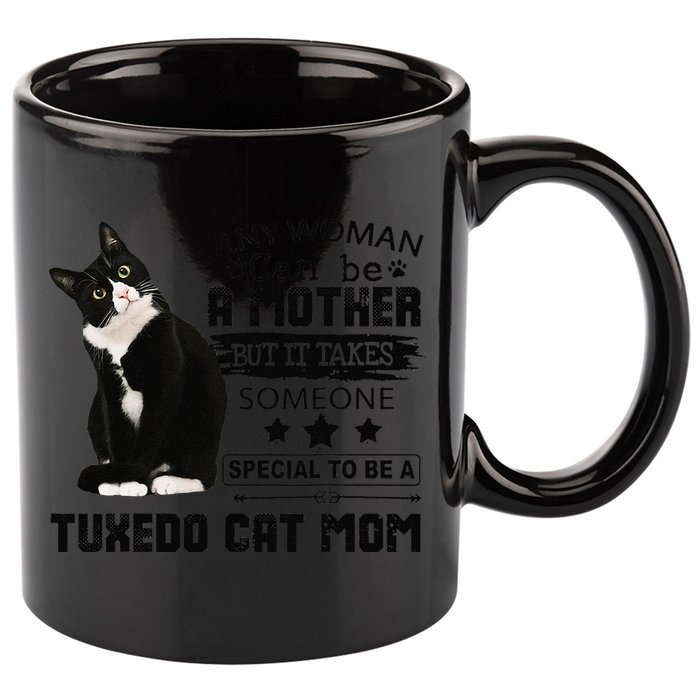 Funny Tuxedo Cat Mom Quote Tuxie Cat Gift 11oz C Handle Ceramic Mug