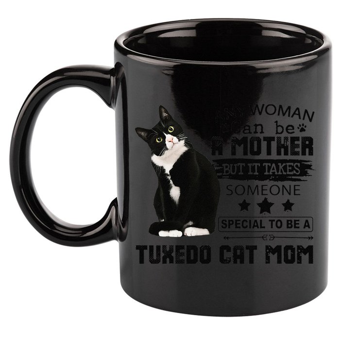 Funny Tuxedo Cat Mom Quote Tuxie Cat Gift 11oz C Handle Ceramic Mug