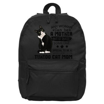 Funny Tuxedo Cat Mom Quote Tuxie Cat Gift 16 in Basic Backpack