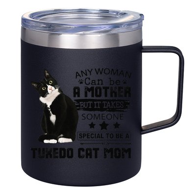 Funny Tuxedo Cat Mom Quote Tuxie Cat Gift 12oz Stainless Steel Coffee Mug