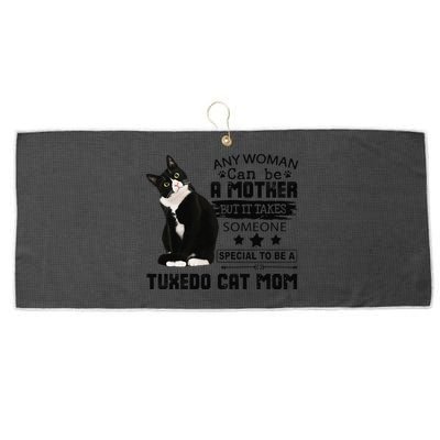 Funny Tuxedo Cat Mom Quote Tuxie Cat Gift Large Microfiber Waffle Golf Towel