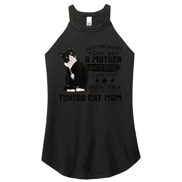 Funny Tuxedo Cat Mom Quote Tuxie Cat Gift Women's Perfect Tri Rocker Tank