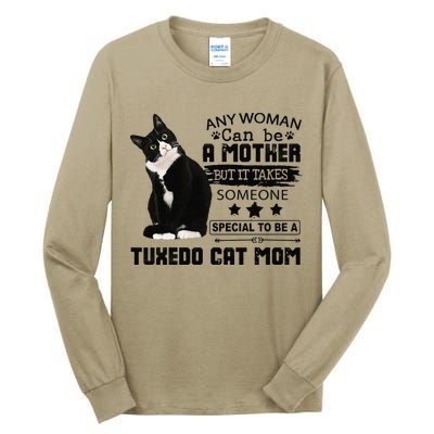 Funny Tuxedo Cat Mom Quote Tuxie Cat Gift Tall Long Sleeve T-Shirt