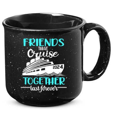 Friends That Cruise Together Last Forever 15oz Campfire Ceramic Mug