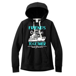 Friends That Cruise Together Last Forever Women's Fleece Hoodie