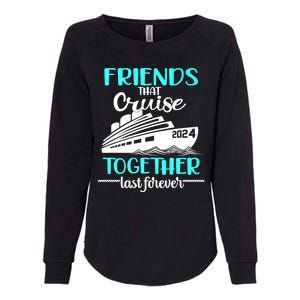 Friends That Cruise Together Last Forever Womens California Wash Sweatshirt