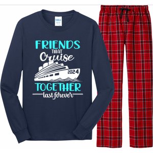 Friends That Cruise Together Last Forever Long Sleeve Pajama Set