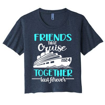 Friends That Cruise Together Last Forever Crop Top