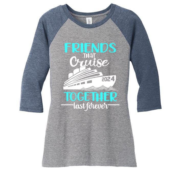 Friends That Cruise Together Last Forever Women's Tri-Blend 3/4-Sleeve Raglan Shirt