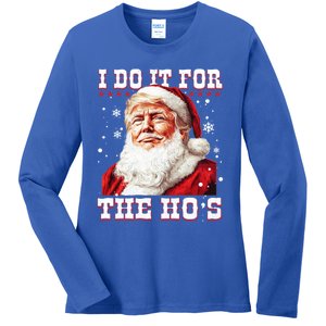 Funny Trump Christmas Santa Claus I Do It For The Hos Xmas Cool Gift Ladies Long Sleeve Shirt