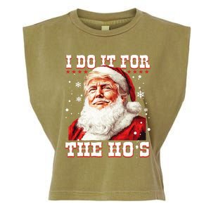 Funny Trump Christmas Santa Claus I Do It For The Hos Xmas Cool Gift Garment-Dyed Women's Muscle Tee