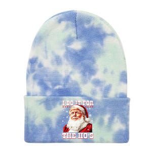 Funny Trump Christmas Santa Claus I Do It For The Hos Xmas Cool Gift Tie Dye 12in Knit Beanie