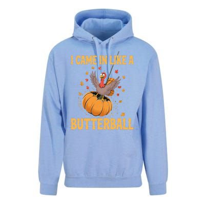 Funny Thanksgiving Came In Like A Butterball Unisex Surf Hoodie