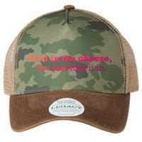 Fold The Cheese You Just Fold It In Funny Cheese Lover Funn Funny Gift Legacy Tie Dye Trucker Hat