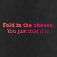 Fold The Cheese You Just Fold It In Funny Cheese Lover Funn Funny Gift Cool Comfort Performance Bucket Hat