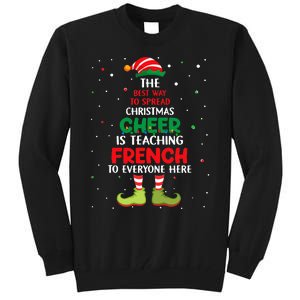 French Teacher Christmas Elf Christmas Cheer Tall Sweatshirt