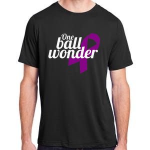 Funny Testicular Cancer Survivor Quote Saying Orchidectomy Adult ChromaSoft Performance T-Shirt