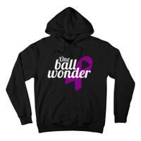 Funny Testicular Cancer Survivor Quote Saying Orchidectomy Tall Hoodie