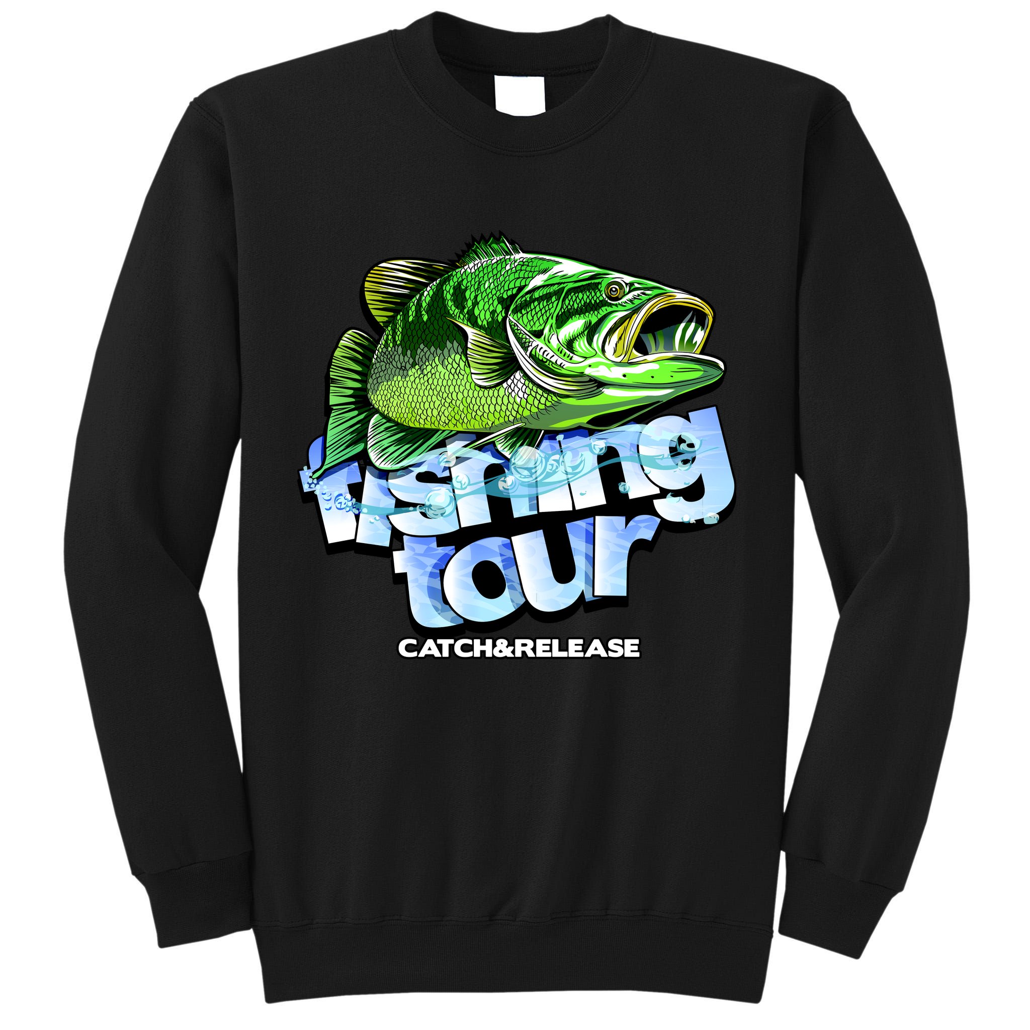 Fishing Tour Catch And Release Tall Sweatshirt