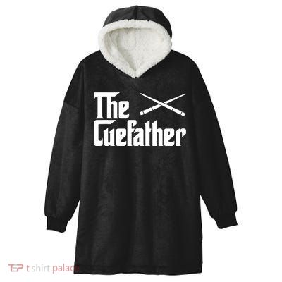 Funny The Cue Father Gift Funny Pool Billiards Player Gift Hooded Wearable Blanket