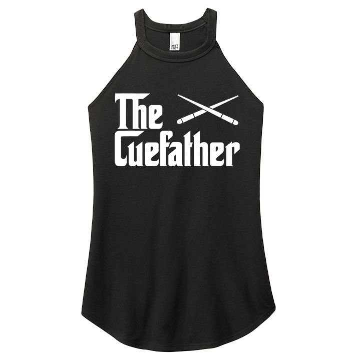Funny The Cue Father Gift Funny Pool Billiards Player Gift Women's Perfect Tri Rocker Tank