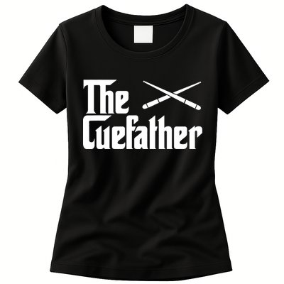 Funny The Cue Father Gift Funny Pool Billiards Player Gift Womens T-Shirt