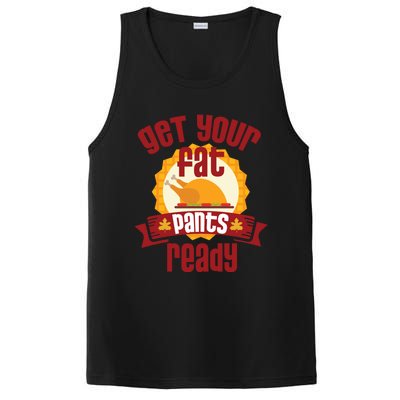 Funny Thanksgiving Cute Gift Get Your Fat Pants Ready Gift PosiCharge Competitor Tank