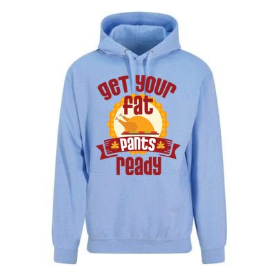 Funny Thanksgiving Cute Gift Get Your Fat Pants Ready Gift Unisex Surf Hoodie