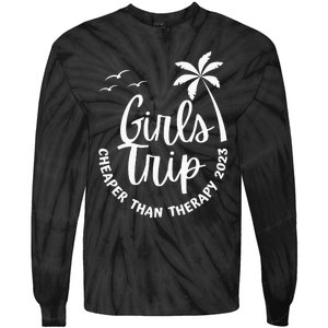 Funny Trip Cheaper than a Therapy vacation Tie-Dye Long Sleeve Shirt