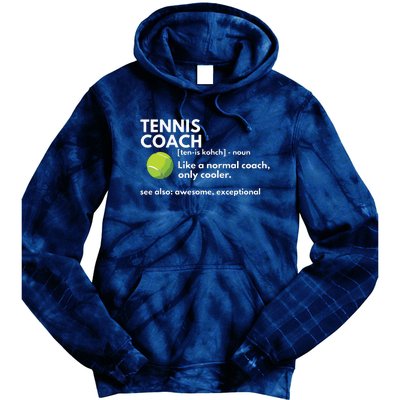 Funny Tennis Coach Definition Coaching Gift Tie Dye Hoodie