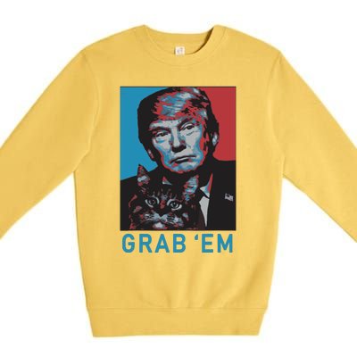 Funny Trump Cat Grab Em Cat Premium Crewneck Sweatshirt